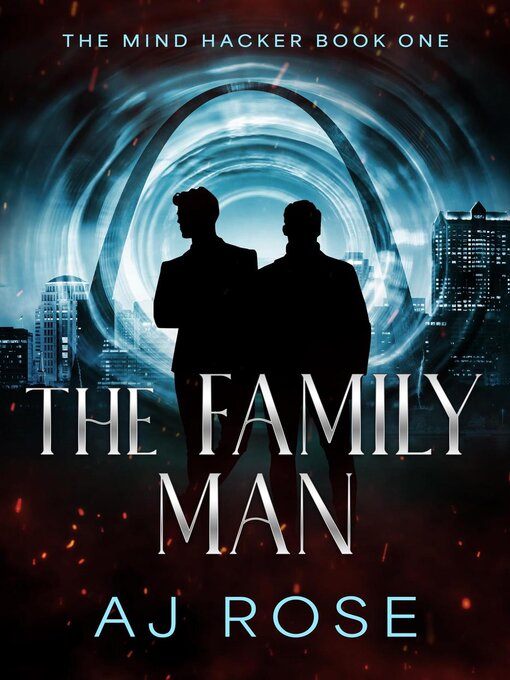 Title details for The Family Man by AJ Rose - Available